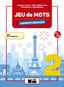 JEU DE MOTS 2 CAHIER. de Agostini Libri S.p.a (Editorial Vicens Vives) 9788468259970
