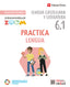Practica Lengua 6 Actividades (6.1-6.2-6.3) (Comunidad Zoom). Aa. Vv. (Editorial Vicens Vives) 9788468292052
