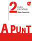 A punt. Curs de català. Llibre d'exercicis, 2. Vilagrasa Grandia, Albert (Publicacions de l'Abadia de Montserrat, S.A.) 9788491910114