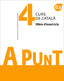 A punt. Curs de català. Llibre d'exercicis, 4. Vilagrasa Grandia, Albert (Publicacions de l'Abadia de Montserrat, S.A.) 9788491910138