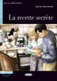 LA RECETTE SECRETE+CD. de Agostini Libri S.p.a (Editorial Vicens Vives) 9788468217819