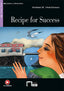 RECIPE FOR SUCCESS (FREE AUDIO). de Agostini Libri S.p.a (Editorial Vicens Vives) 9788468226187