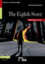 THE EIGHTH SISTER (R&T) FW EREADERS (FREE AUDIO). de Agostini Libri S.p.a (Editorial Vicens Vives) 9788468233208