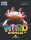 WEIRD ANIMALS