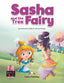 SASHA AND THE TREE FAIRY