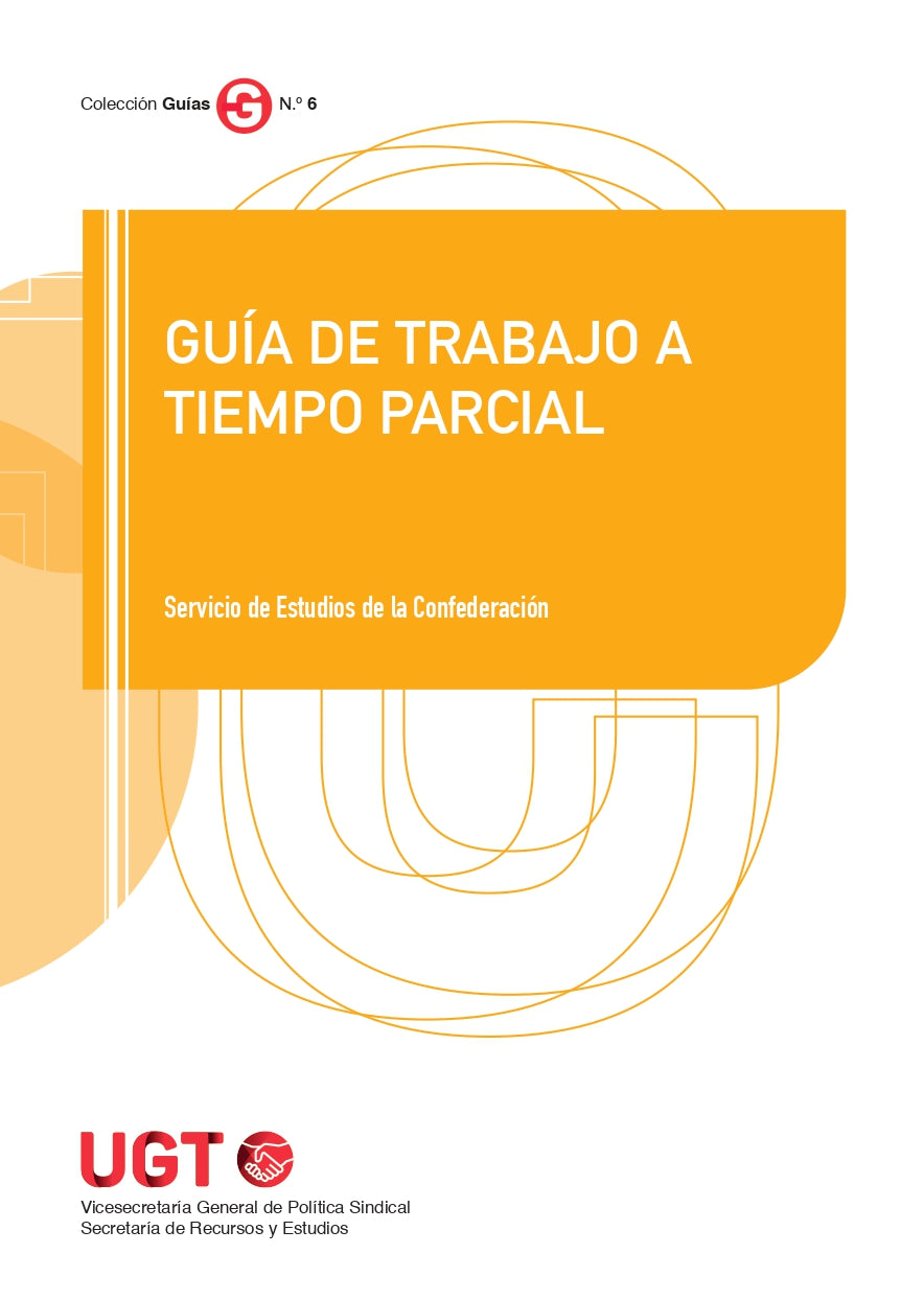 Guía de trabajo a tiempo parcial (Ediciones Cinca, S.A.) 9788410167636