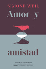 Amor y amistad (Editorial Alma) 9788410206816