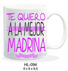 TAZA CERAMICA 237ML MENSAJE TE QUIERO LA MEJOR MADRINA | ROYMART | 1 UNIDAD | 8431234147827