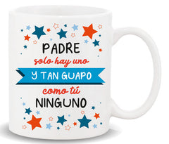TAZA CON MENSAJE PADRE SOLO HAY UNO | ROYMART | 1 UNIDAD | 8431234174014