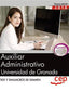 Auxiliar Administrativo de la Universidad de Granada. Test y Simulacros de examen