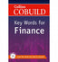 Collins Cobuild Key Words For Finance (Collins) - 9780007489848