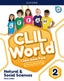 CLIL World Natural & Social Sciences 2. Class book | Varios autores | 9780190544980 (OXFORD)