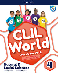 CLIL World Natural & Social Sciences 4. Class book | Varios autores | 9780190545000 (OXFORD)