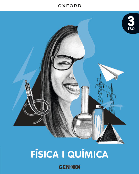 Física i Química 3r ESO. Llibre de l'estudiant. GENiOX (Comunitat Valenciana) | Varios autores | 9780190545468 (OXFORD)
