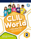 CLIL World Natural Sciences 2. Class Book. Vanessa Reilly (Oxford University Press España, S.A.) 9780190546724
