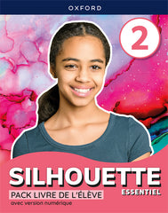 Silhouette Essentiel 2. Livre de l'élève | Varios autores | 9780190550837 (OXFORD)
