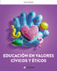 Educación en Valores Cívicos y Éticos ESO. inGENIOX. Marisa Amodeo Escribano (Oxford University Press España, S.A.) 9780190556785