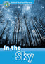 Oxford Read and Discover 1. in the Sky MP3 Pack. Kamini Khanduri (Oxford University Press España, S.A.) 9780194021418