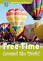 Oxford Read and Discover 3. Free Time Around the World MP3 Pack. Julie Penn (Oxford University Press España, S.A.) 9780194021791