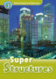 Oxford Read and Discover 3. Super Structures MP3 Pack. Fiona Undrill (Oxford University Press España, S.A.) 9780194021876