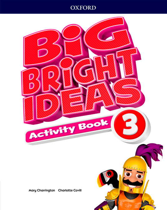 Big Bright Ideas 3. Activity Book | Varios autores | 9780194109598 (OXFORD)