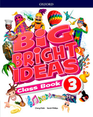 Big Bright Ideas 3. Class Book | Varios autores | 9780194109604 (OXFORD)