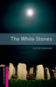 Oxford Bookworms Starter. The White Stones. Lester Vaughan (Oxford University Press España, S.A.) 9780194234313