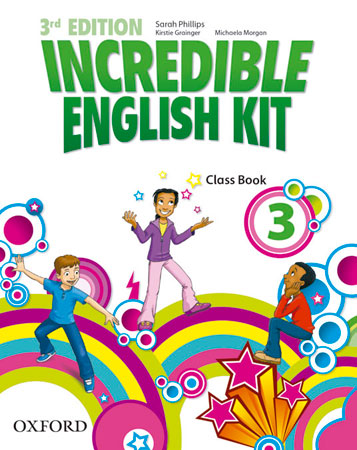 Incredible English Kit 3rd edition 3. Class Book | Varios autores | 9780194443678 (OXFORD)