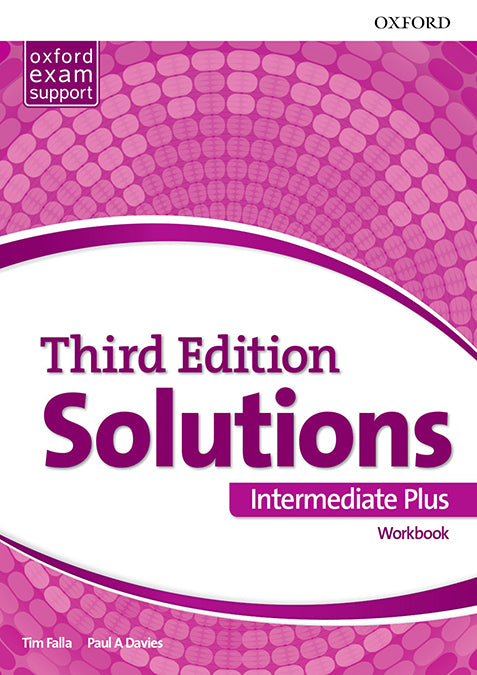 Solutions 3rd Edition Intermediate Plus. Workbook | Varios autores | 9780194523684 (OXFORD)
