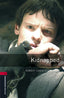 Oxford Bookworms 3. Kidnapped MP3 Pack. Robert Louis Stevenson (Oxford University Press España, S.A.) 9780194620994