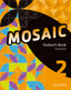 Mosaic 2. Student's Book | Varios autores | 9780194666244 (OXFORD)