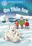 Oxford Read and Imagine 1. On Thin Ice MP3 Pack. Varios Autores (Oxford University Press España, S.A.) 9780194709392
