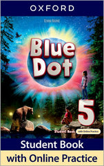 Blue Dot 5. Class Book with Online Practice | Varios autores | 9780194861991 (OXFORD)