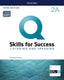 Q Skills for Success (3rd Edition). Listening & Speaking 2. Split Student's Book Pack Part A | Varios autores | 9780194904902 (OXFORD)