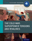 IB Diploma Paper 2 – The Cold War: Tensions and Rivalries Print Course Book | Varios autores | 9780198310211 (OXFORD)