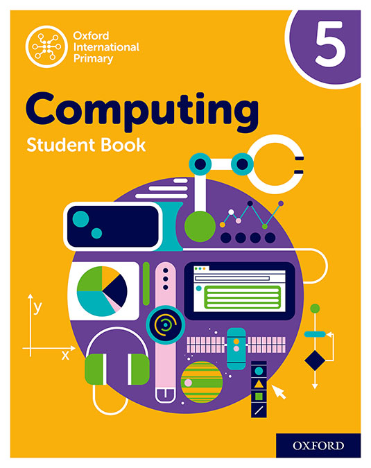 Oxford International Primary Computing Student Book 5 | Varios autores | 9780198497837 (OXFORD)