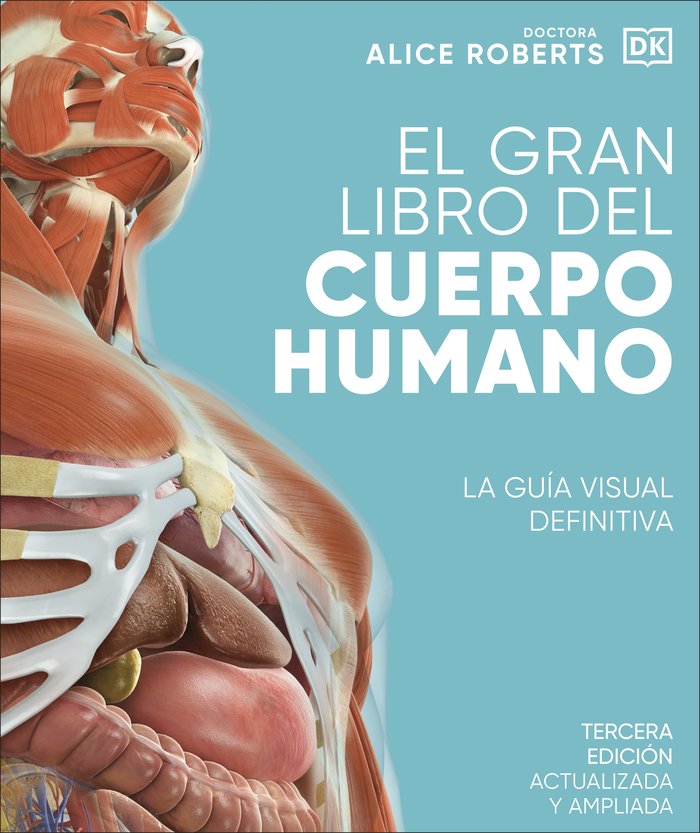 EL GRAN LIBRO DEL CUERPO HUMANO EDICION ACTUALIZADA Y AMPLIA - 9780241643006
