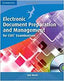 Elctrnc Doc Prep Mng Csec W Cd-rom Ww (Cambridge) - 9780521184670