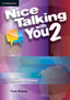 Nice Talking with You Level 2 Student's Book (Cambridge) - 9780521188098