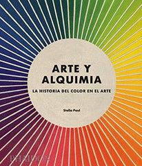 ARTE Y ALQUIMIA I Stella,Paul I Phaidon I 9780714874661