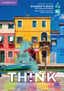 Think Level 4 Student`s Book with Interactive eBook British English