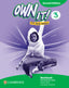 Own it! Second edition Level 3 Workbook with Digital Pack