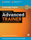Advanced Trainer Six Practice Tests with Answers with Audio 2nd Edition. Black, Michael, O'dell, Felicity (Cambridge University Press) 9781107470279