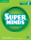 Super Minds 2 Profesor+dig Pack