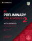 B1 Preliminary For Schools 2 Practice Tests with Answers, Audio and Resource Bank (Cambridge) - 9781108999649