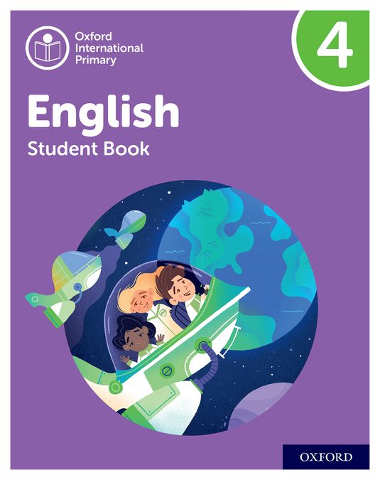Oxford International Primary English Student Book 4 | Varios autores | 9781382019859 (OXFORD)