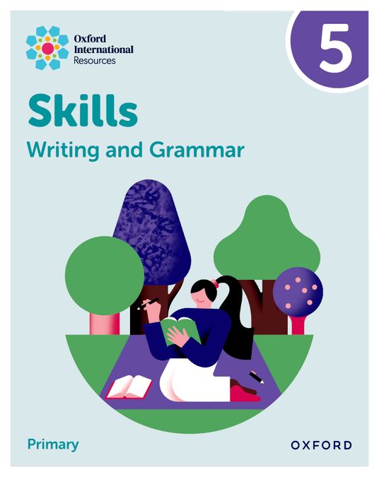 New Oxford International Skills: Writing And Grammar: Practice Book 5 | Varios autores | 9781382046107 (OXFORD)