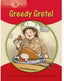 Greedy Gretel Expl, NIVEL1 (Macmillan) - 9781405059978