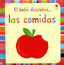 Las Comidas. el Bebe Descubre.. (Usborne Inglés) - 9781409515951