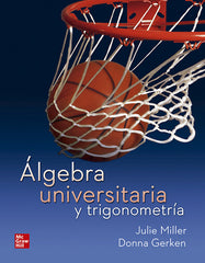 ALGEBRA UNIVERSITARIA Y TRIGONOMETRIA - 9781456269890